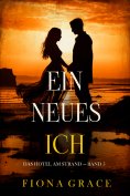 eBook: Ein Neues Ich (Das Hotel am Strand — Band 5)