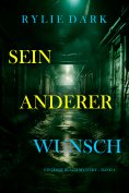 eBook: Sein anderer Wunsch (Ein Jessie Reach Mystery – Band 4)
