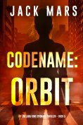 eBook: Codename: Orbit (Ein Lara King Spionage-Thriller – Buch 5)