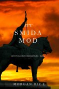 eBook: Att smida mod (Konungar Och Häxmästare – Bok 4)