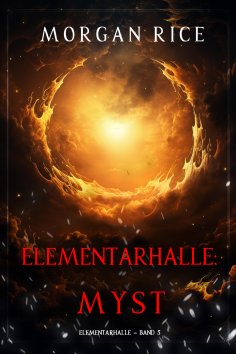 eBook: Elementarhalle: Myst (Elementarhalle – Band 5)