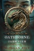 eBook: Oathborne: Jahr Vier (Band 4 der Oathborne-Serie)