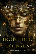 eBook: Ironhold: Prüfung Eins (Band 1 der Ironhold-Serie)