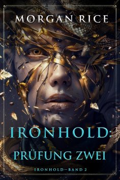eBook: Ironhold: Prüfung Zwei (Band 2 der Ironhold-Serie)