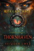 eBook: Thornhaven: Seizoen Twee (Boek Twee van de Thornhaven Serie)