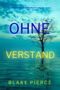 ebook: Ohne Verstand (Ein spannender Amber Young FBI-Thriller – Buch 6)