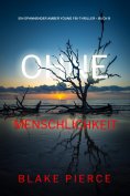 ebook: Ohne Menschlichkeit (Ein spannender Amber Young FBI-Thriller – Buch 8)