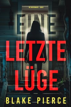 ebook: Eine letzte Lüge (Die Gouvernante – Band 1)