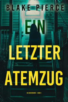 ebook: Ein letzter Atemzug (Die Gouvernante – Band 3)