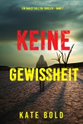 eBook: Keine Gewissheit (Ein Harley Cole FBI-Thriller – Band 7)