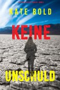eBook: Keine Unschuld (Ein Harley Cole FBI-Thriller – Band 8)