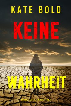 eBook: Keine Wahrheit (Ein Harley Cole FBI-Thriller – Band 11)