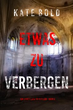 eBook: Etwas zu verbergen (Ein Lauren Lamb FBI-Thriller – Band 5)