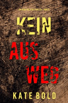 eBook: Kein Ausweg (Ein Nora Price FBI-Thriller – Band 6)