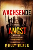 eBook: Wachsende Angst (Ein Cassandra-Fierce-Thriller – Band 2)