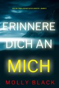 ebook: Erinnere dich an mich (Ein FBI-Thriller mit Katie Winter – Band 9)