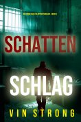 eBook: Schattenschlag (Ein Ryan Cage FBI Action Thriller – Buch 5)