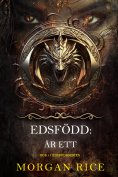 ebook: Edsfödd: År ett (Bok 1 i Edsföddserien)