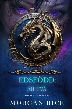 ebook: Edsfödd: År två (Bok 2 i Edsföddserien)