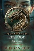 ebook: Edsfödd: År fyra (Bok 4 i Edsföddserien)