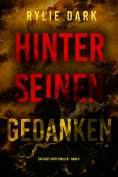 eBook: Hinter seinen Gedanken (Ein Casey-Faith-Thriller – Band 5)