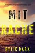 eBook: Mit Rache (Ein spannungsgeladener Maeve-Sharp-FBI Thriller – Band 3)
