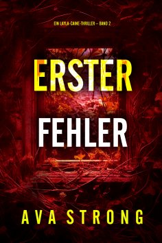 eBook: Erster Fehler (Ein Layla-Caine-Thriller – Band 2)