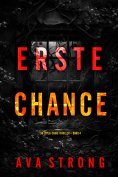 eBook: Erste Chance (Ein Layla-Caine-Thriller – Band 4)