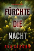 eBook: Fürchte die Nacht (Ein Lexi Cole Thriller — Band 4)