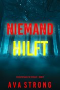 eBook: Niemand hilft (Ein Sofia Blake FBI-Thriller – Band 4)