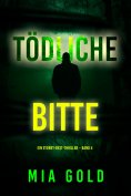 eBook: Tödliche Bitte (Ein Sydney-Best-Thriller – Band 4)