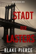 eBook: Stadt des Lasters (Die Fälle der Ava Gold – Buch 6)