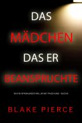 eBook: Das Mädchen, das er beanspruchte (Ein FBI-Spannungsthriller mit Paige King – Buch 8)