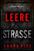 eBook: Leere Straße (Ein Bree-Noble-Thriller – Band 4)