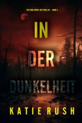 eBook: In der Dunkelheit (Ein Cara-Ward-FBI-Thriller – Band 3)