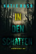 eBook: In den Schatten (Ein Cara-Ward-FBI-Thriller – Band 4)
