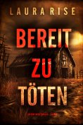 eBook: Bereit zu töten (Ein Rory-Wood-Thriller – Band 1)