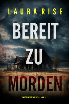 eBook: Bereit zu morden (Ein Rory-Wood-Thriller – Band 2)