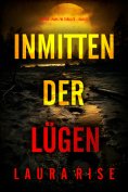 eBook: Inmitten der Lügen (Ein Tori-Spark-FBI-Thriller – Band 5)