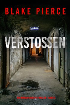 eBook: Verstoßen (Ein Morgan-Cross-FBI-Thriller – Band 14)