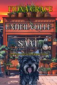 eBook: Unheilvolle Saat (Ein Delilah-Green-Gartenkrimi – Band 4)