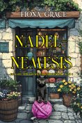 eBook: Nadel-Nemesis (Ein Hazel-Stitchworth-Handarbeitskrimi – Band 3)