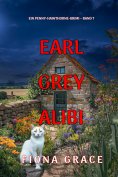 ebook: Earl-Grey-Alibi (Ein Penny-Hawthorne-Krimi – Band 7)