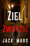 eBook: Ziel Zwanzig (Spiel der Spione – Band 20)
