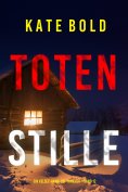 eBook: Totenstille (Ein Kelsey-Hawk-FBI-Thriller – Band 12)