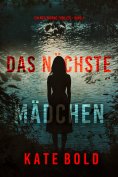 eBook: Das nächste Mädchen (Ein Meg-Thorne-Thriller – Band 1)