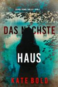 eBook: Das nächste Haus (Ein Meg-Thorne-Thriller – Band 2)