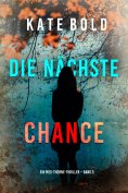 eBook: Die nächste Chance (Ein Meg-Thorne-Thriller – Band 5)