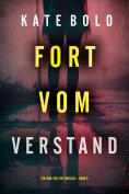 eBook: Fort vom Verstand (Ein Nina-Veil-FBI-Thriller – Band 9)