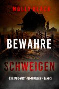 eBook: Bewahre Schweigen (Ein Sage-West-FBI-Thriller – Band 3)